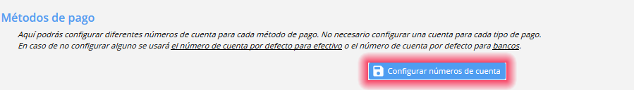 Configuración de los números de cuenta para los métodos de pago